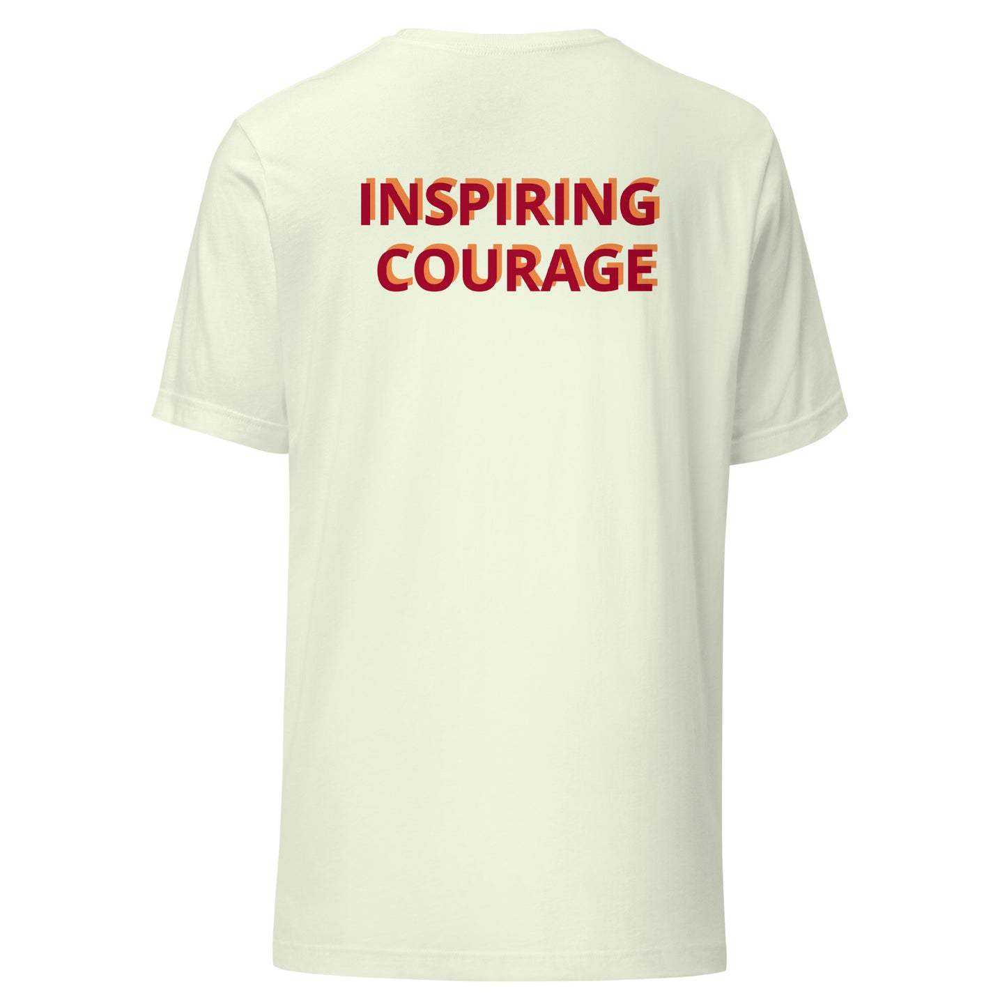 Inspiring Courage Unisex t-shirt
