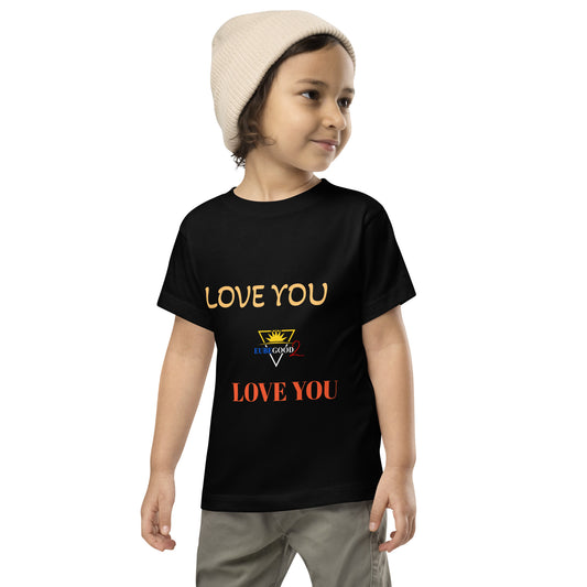 LOVE YOU Toddler Short Sleeve Tee