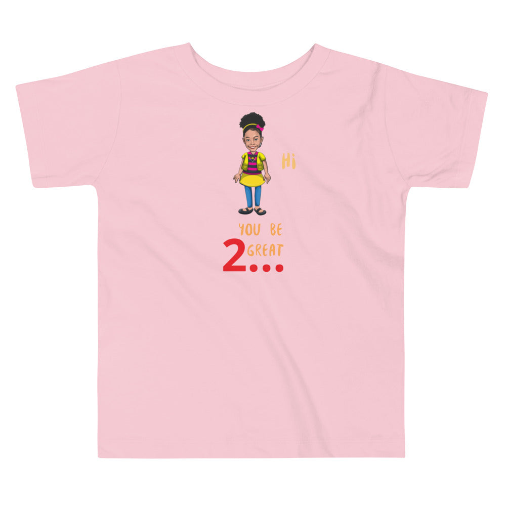 You be Great 2... Girl Short Sleeve Tee