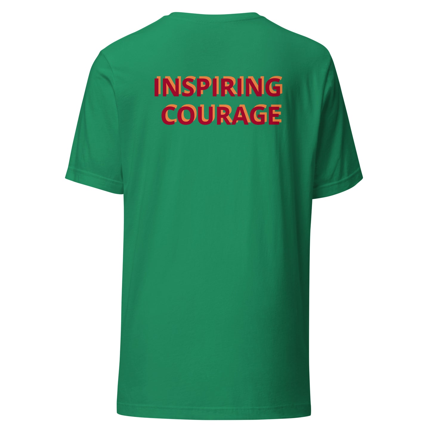 Inspiring Courage Unisex t-shirt