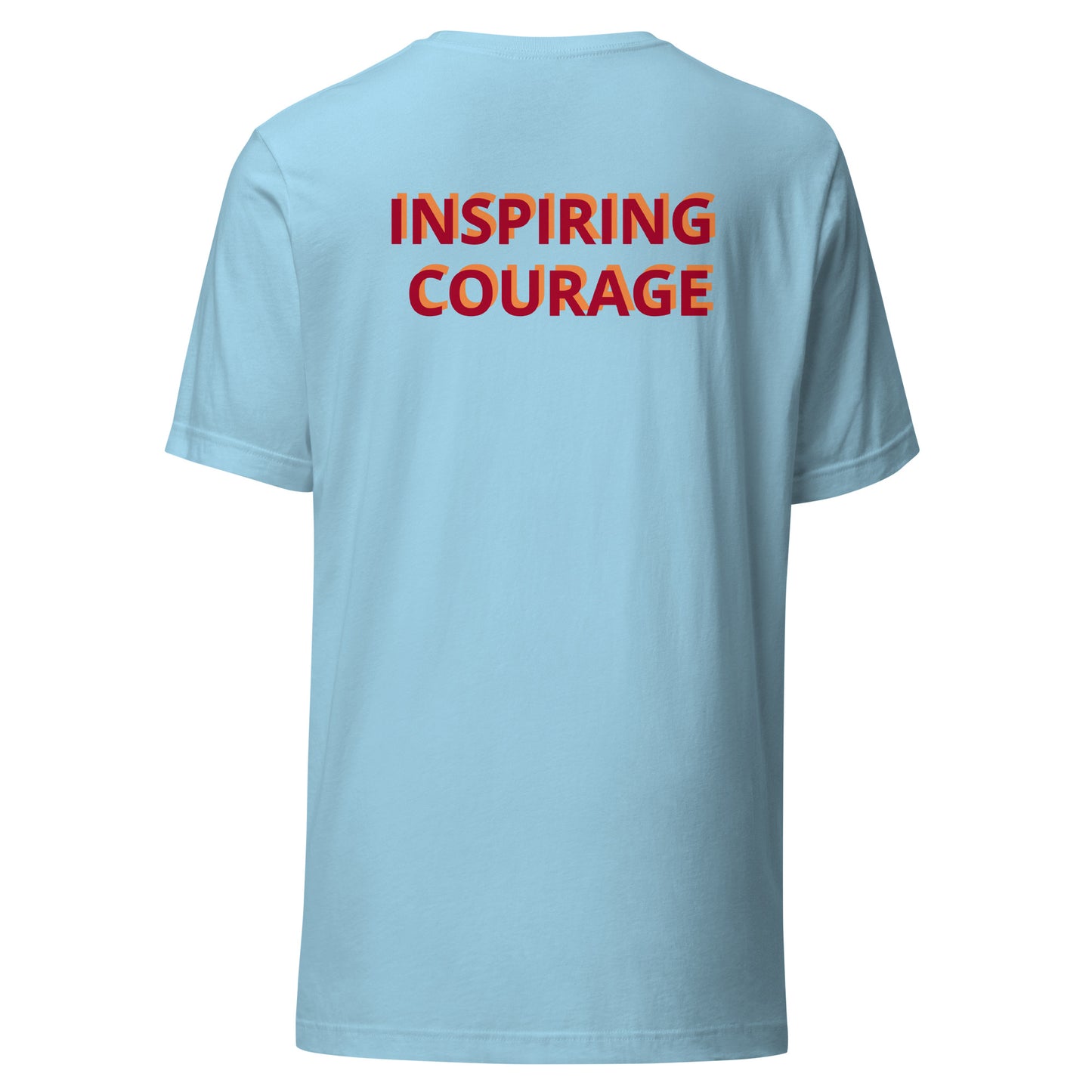 Inspiring Courage Unisex t-shirt