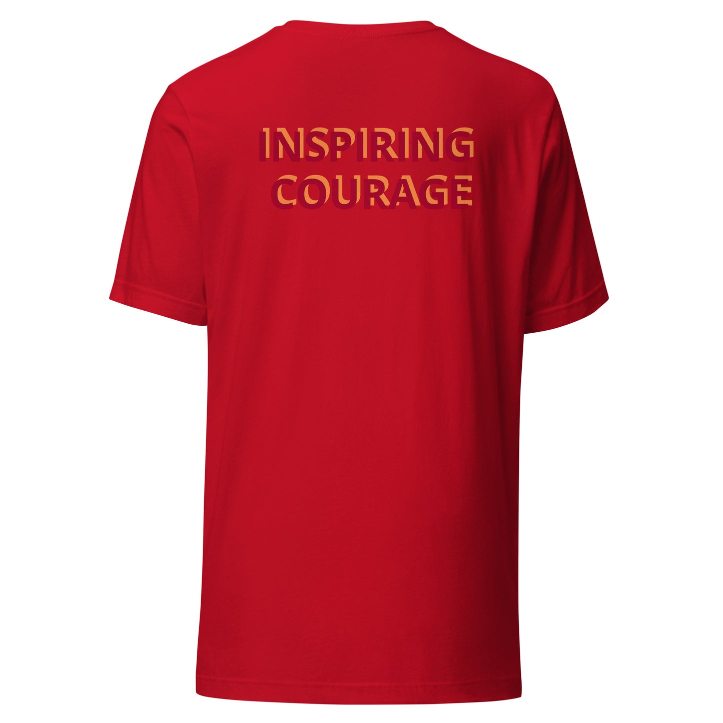Inspiring Courage Unisex t-shirt