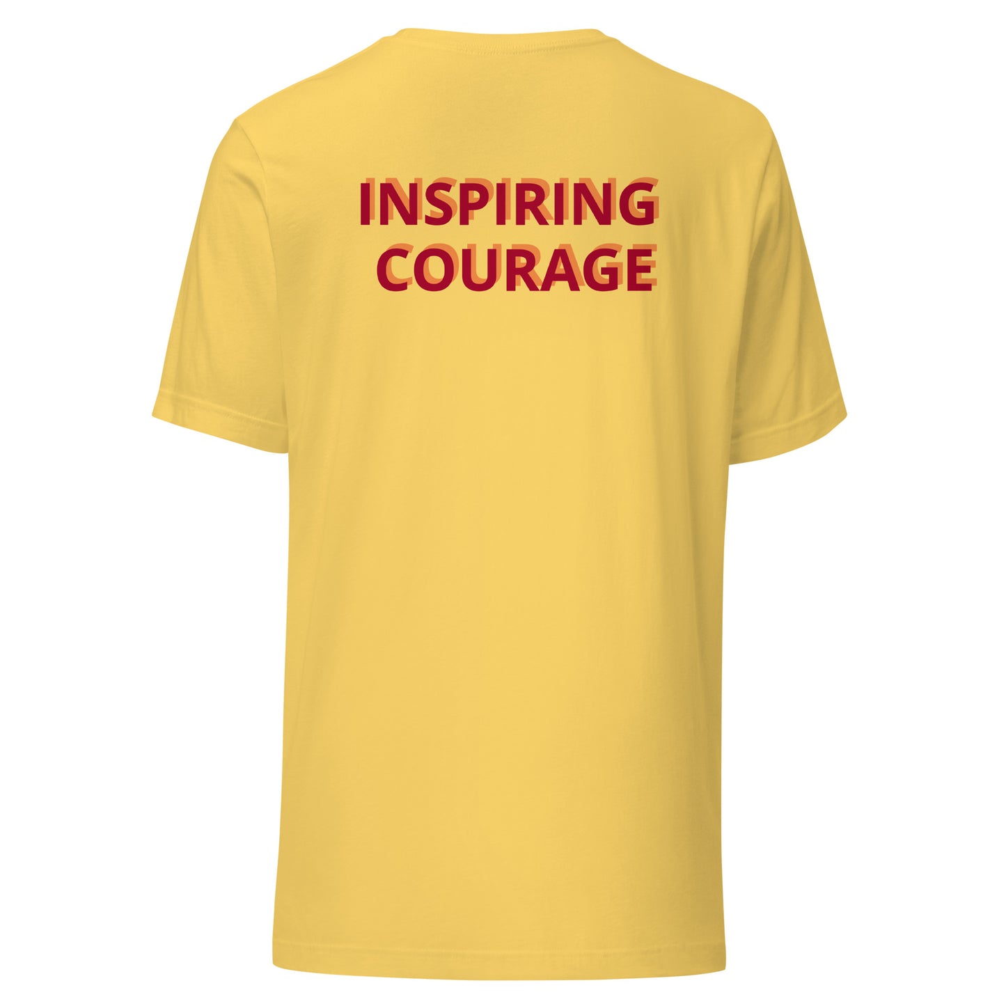 Inspiring Courage Unisex t-shirt